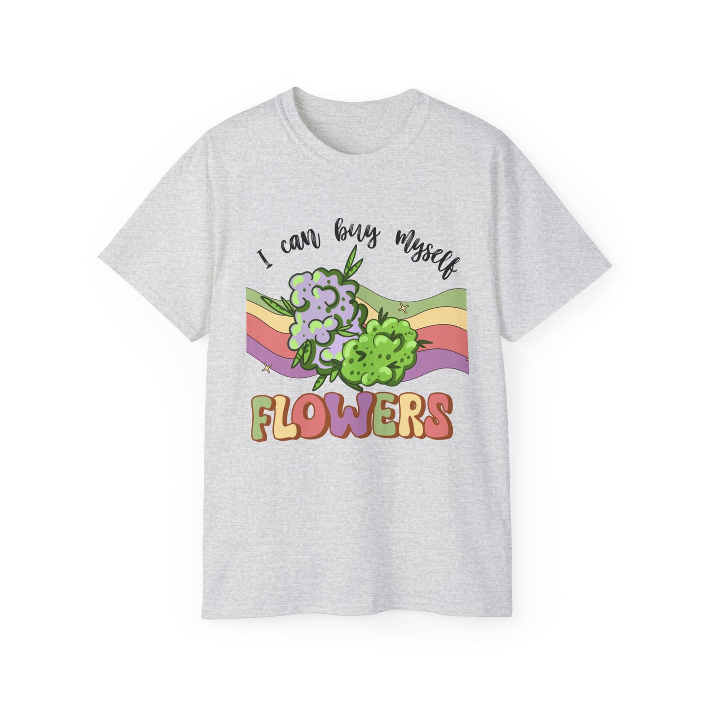 I Can Buy Myself Flowers