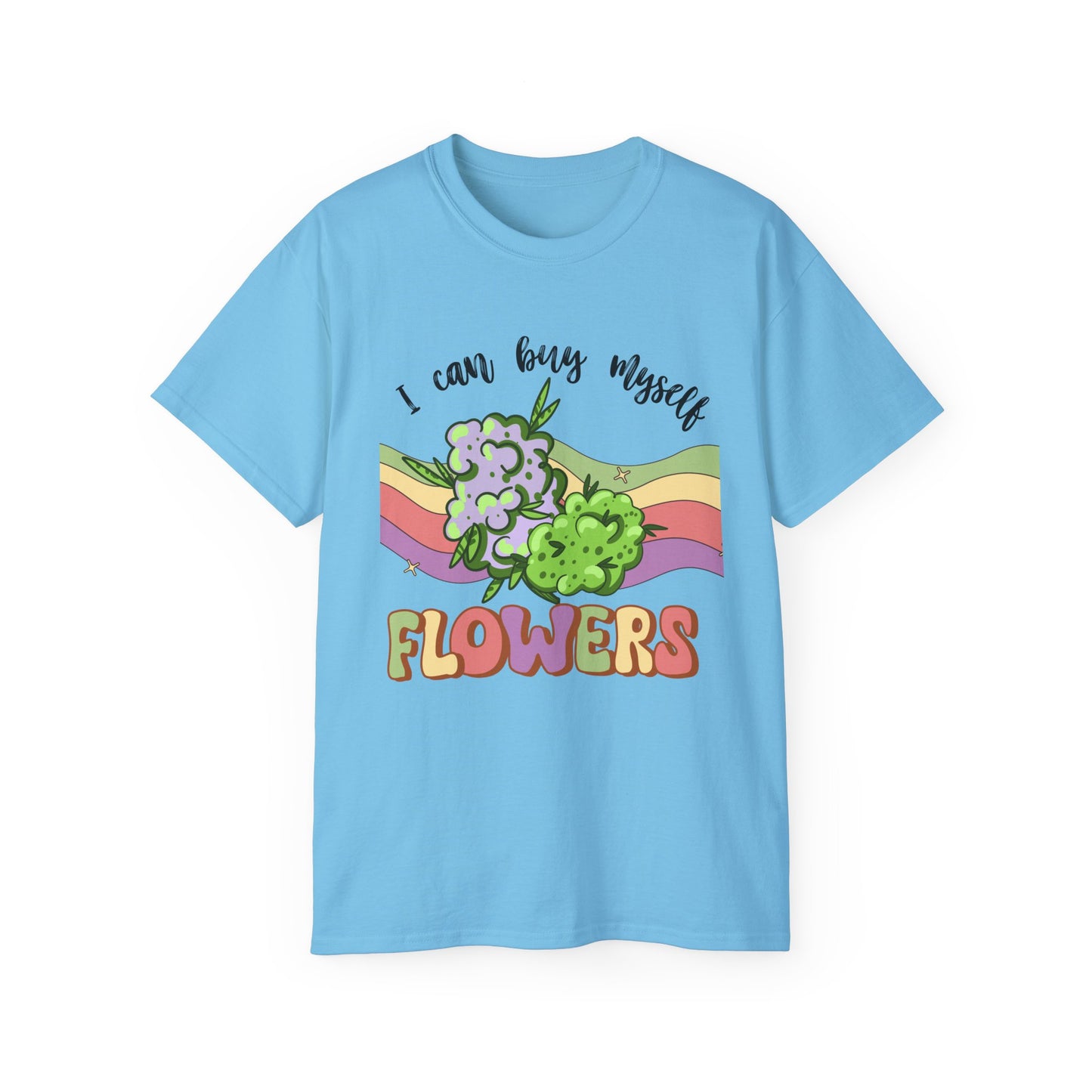 I Can Buy Myself Flowers